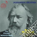 Johannes Brahms - The Piano Miniatures (2 Cd)
