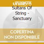 Sultans Of String - Sanctuary cd