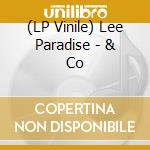(LP Vinile) Lee Paradise - & Co lp vinile