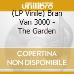 (LP Vinile) Bran Van 3000 - The Garden vinile