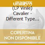 (LP Vinile) Cavalier - Different Type Time (Milky Translucent Vinyl) (2 Lp) vinile