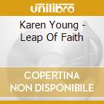 Karen Young - Leap Of Faith cd