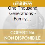 One Thousand Generations - Family Scriptures cd