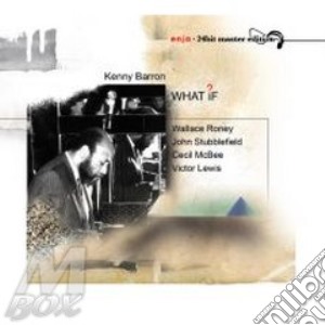 Kenny Barron - What If? cd musicale di Kenny Barron