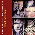 Don't Look Back - Association Urbanetique cd