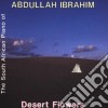 Abdullah Ibrahim - Desert Flowers cd
