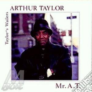 Arthur Taylor - Mr.a.t. cd musicale di Taylor Arthur