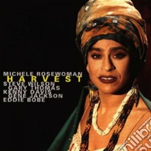 Michele Rosewoman - Harvest cd musicale di Michele Rosewoman