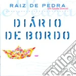 Raiz De Pedra - Diario De Bordo cd