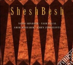 Sheshbesh - Sheshbesh cd musicale di Shesh Besh