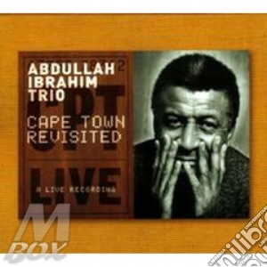 Abdullah Ibrahim - Cape Town Revisited cd musicale di Ibrahim abdullah tri
