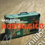 Gilad Atzmon - Nostalgico cd