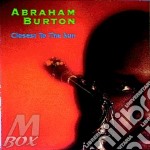Burton Abraham - Closest To The Sun