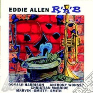 Eddie Allen - R&b cd musicale di Eddie Allen