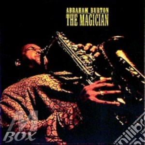 Abraham Burton - Magician cd musicale di Abraham Burton