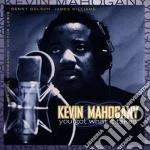 Kevin Mahogany - You Got What It Takes cd