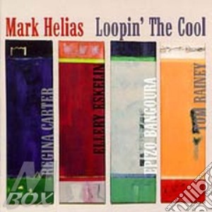 Loopin' the cool 0 cd musicale di Mark Helias