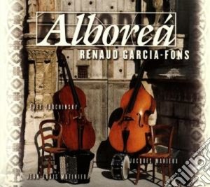 Renaud Garcia-fons - Alborea cd musicale di GARCIA FONS RENAUD