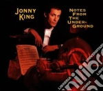 King Jonny - Notes From Undergrou cd