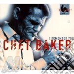 Chet Baker - I Remember You (legacy Vol.2)