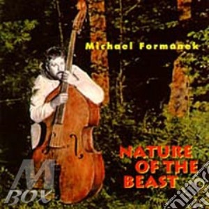 Nature of the beast cd musicale di Formanek Michael