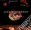 Robert Dick - Jazz Standards On Mars cd