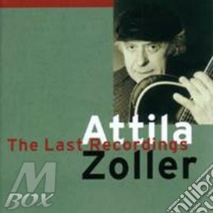 The last recordings cd musicale di Attila Zoller