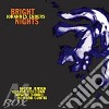 Bright nights cd