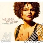 Melissa Walker - Moment Of Truth