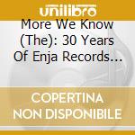 More We Know (The): 30 Years Of Enja Records / Various cd