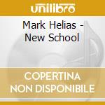 Mark Helias - New School cd musicale di Mark Helias
