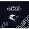 Klaus Konig Orchestra - Black Moments cd
