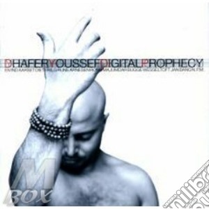 Dhafer Youssef - Digital Prophecy cd musicale di Dhafer Youssef