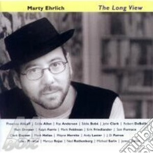 Marty Ehrlich - The Long View cd musicale di Marty Ehrlich