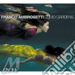 Franco Ambrosetti - Liquid Gardens cd