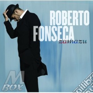 Roberto Fonseca - Zamazu cd musicale di Roberto Fonseca