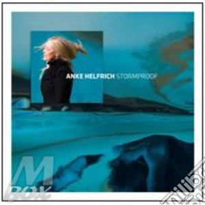 Anke Helfrich - Stormproof cd musicale di Anke Helfrich