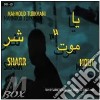 Mahmoud Turkmani - Ya Sharr Mout cd