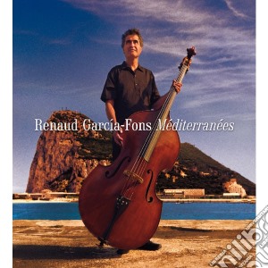 Renaud Garcia-fons - Mediterranees cd musicale di GARCIA RANAUD FONS