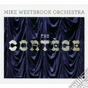 Mike Westbrook Orchestra - The Cortege (2 Cd) cd musicale di Westbrook mike orche