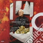 Lee Konitz - Standards Live - At The Village Vanguard cd