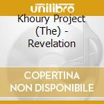 Khoury Project (The) - Revelation