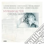 Myriam Alter - Cross/Ways