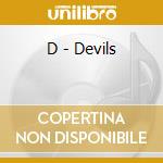 D - Devils cd