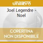 Joel Legendre - Noel cd