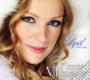 Annie Villeneuve - Noel Chez Moi cd musicale di Annie Villeneuve