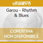 Garou - Rhythm & Blues cd