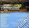 Gilles Vigneault - Retrouvailles 2 cd