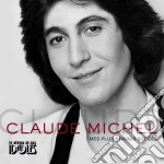Claude Michel - Mes Plus Grands Succes