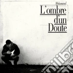 Mohammed - L'Ombre D'Un Doute cd